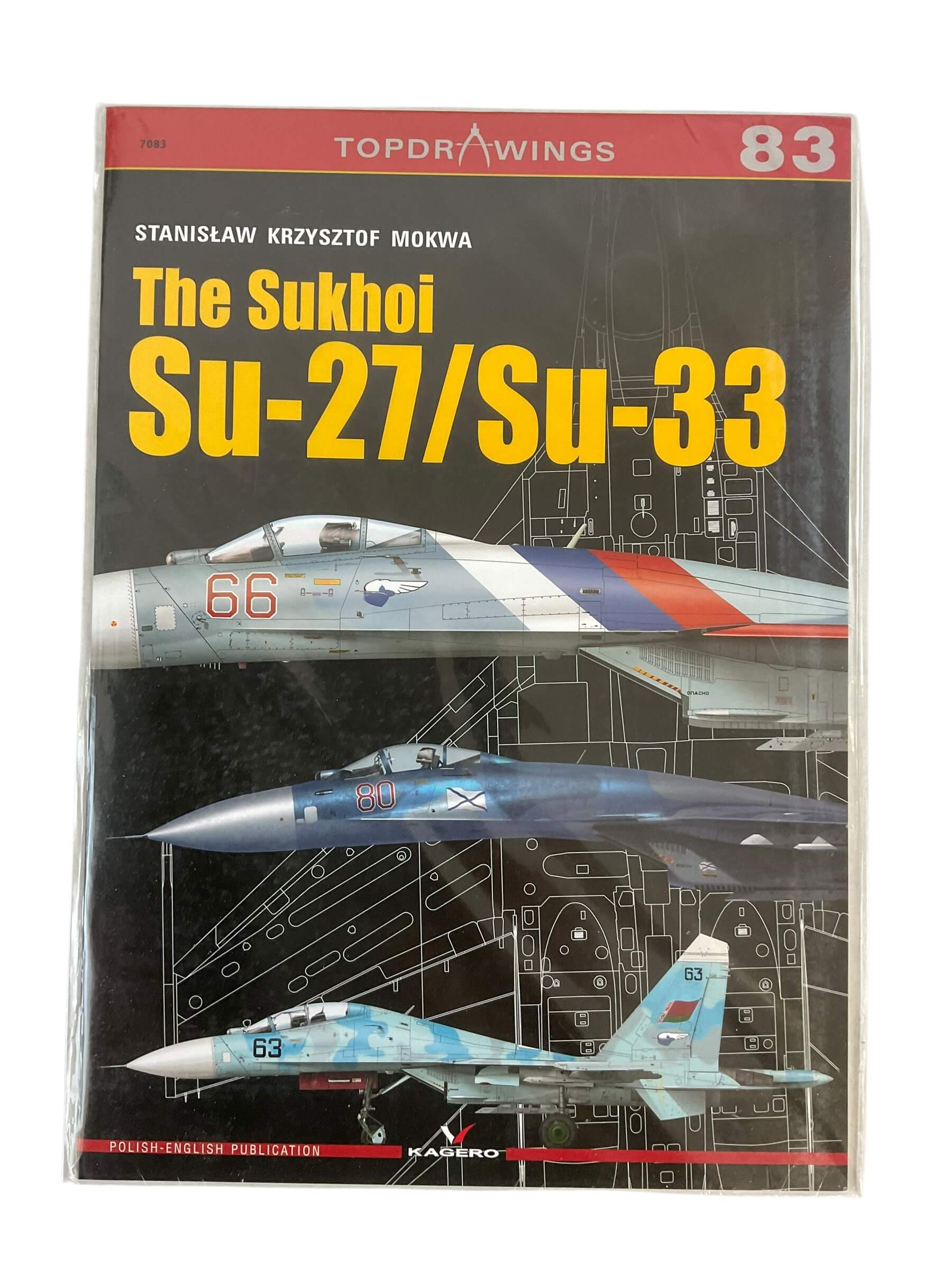 Cold War Russia The Sukhoi Su-27/Su-33 Top Drawings 83 Reference Book Cold War Russia The Sukhoi Su-27/Su-33 Top Drawings 83 Reference Book