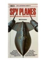Illustrated Guide To Spy Planes & Electronic Warfare Aircraft Reference Book