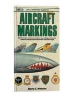 An Illustrated Guide to Aircraft Markings B C Wheeler Hardcover Reference Book