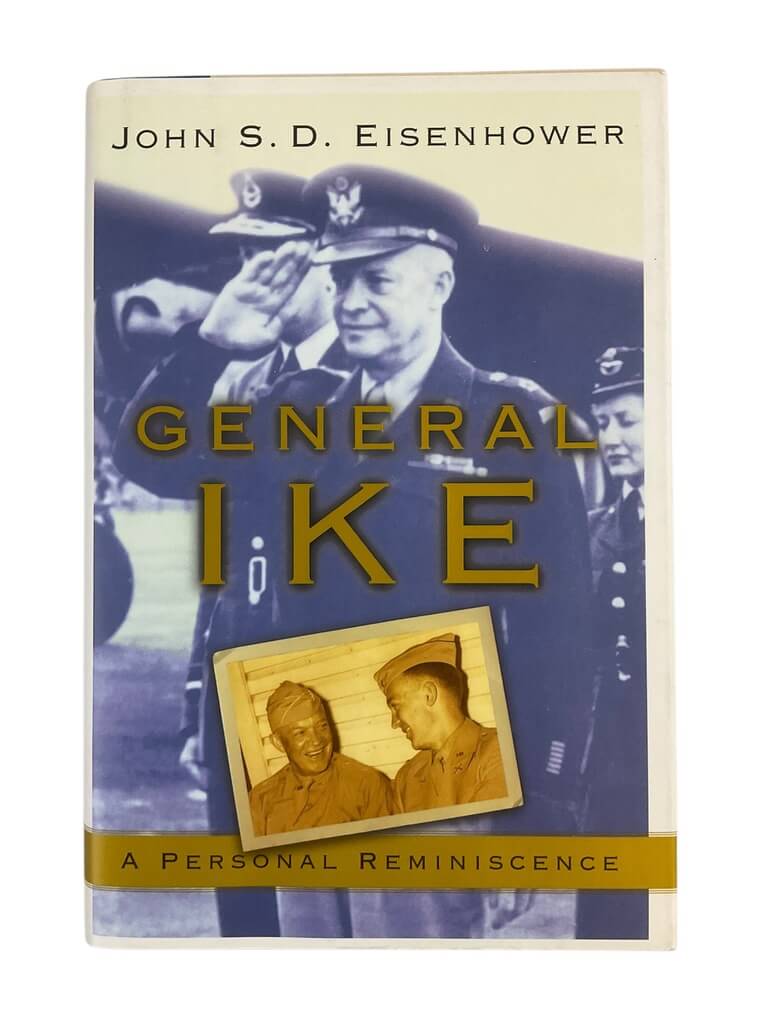 WW2 US General Ike A Personal Reminiscence Reference Book WW2 US General Ike A Personal Reminiscence Reference Book