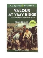 WW1 Canadian CEF Heroes Valour at Vimy Ridge Used Softcover Reference Book