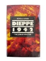 WW2 Canadian Dieppe 1942 The Jubilee Disaster Atkin Hardcover Reference Book WW2 Canadian Dieppe 1942 The Jubilee Disaster Atkin Hardcover Reference Book