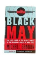 WW2 US Black May Story of Defeat German U-Boats Gannon Hardcover Reference Book