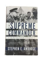 WW2 US The Supreme Commander Eisenhower Reference Book