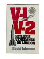 WW2 German V-1 V-2 Hitler's Vengeance on London Used Hardcover Reference Book