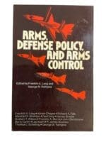 Military History Arms Defense Policy And Arms Control Reference Book
