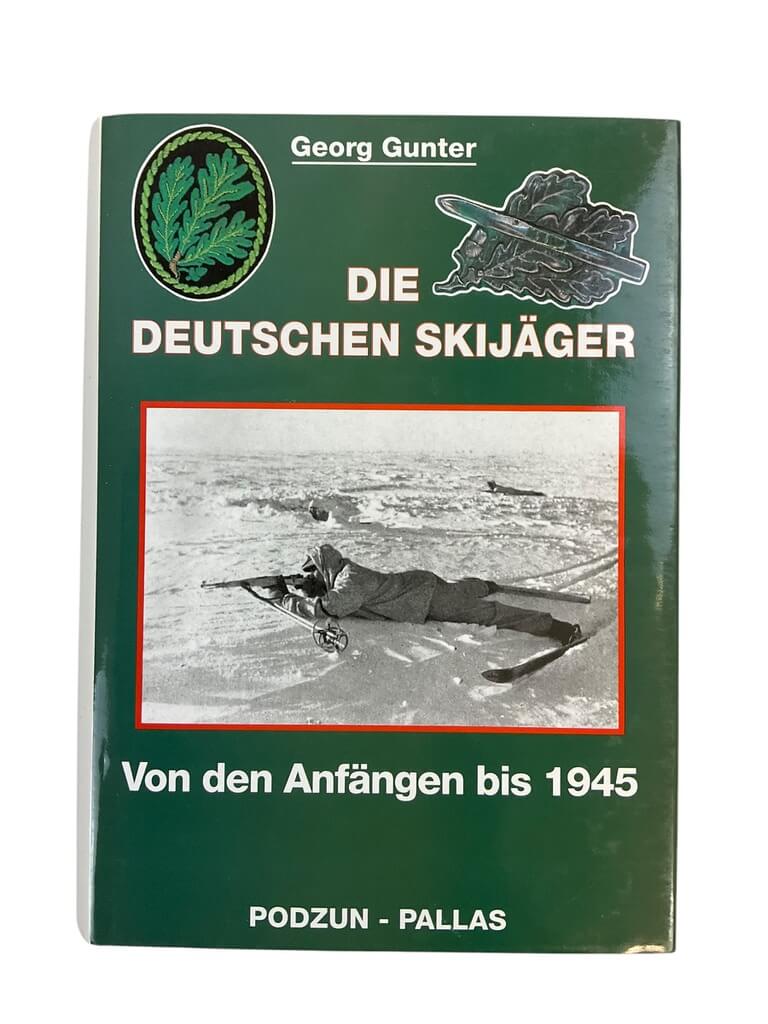 WW2 German Die Deutschen Skijager Von Den Anfangen Bis 1945 Reference Book WW2 German Die Deutschen Skijager Von Den Anfangen Bis 1945 Reference Book