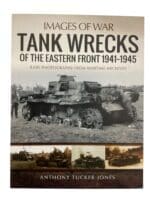 WW2 German Tank Wrecks Of The Eastern From 1941 to 1945 Images of War New Softcover Reference Book