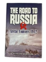 WW2 Canadian US Navy The Road to Russia Arctic Convoys 1942 HC Reference Book