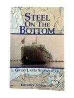 US Canadian Steel on the Bottom Great Lakes Shipwrecks Softcover Reference Book