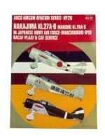 WW2 Japan Japanese Nakajima Ki 27 A-B Manshu Ki 79 A/B Aircam Reference Book WW2 Japan Japanese Nakajima Ki 27 A-B Manshu Ki 79 A/B Aircam Reference Book