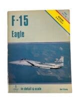 US USAF F-15 Eagle Detail and Scale Soft Cover Reference Book US USAF F-15 Eagle Detail and Scale Soft Cover Reference Book