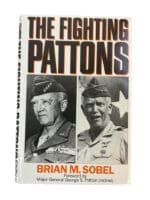 WW2 US The Fighting Pattons Brian M Sobel Hardcover Reference Book