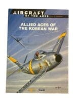 US USMC USN USAF RN Allied Aces of the Korean War Osprey SC Reference Book