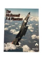 US USAAF USN The McDonnell F-4 Phantom Reference Book