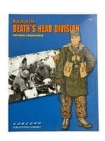 WW2 German March Of The Deaths Head Division Concord Reference Book WW2 German March Of The Deaths Head Division Concord Reference Book