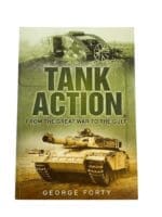 Tank Action From The Great War To The Gulf Used Softcover Reference Book
