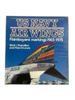 US Navy Air Wings Flamboyant Markings 1965-1975 Soft Cover Reference Book US Navy Air Wings Flamboyant Markings 1965-1975 Soft Cover Reference Book