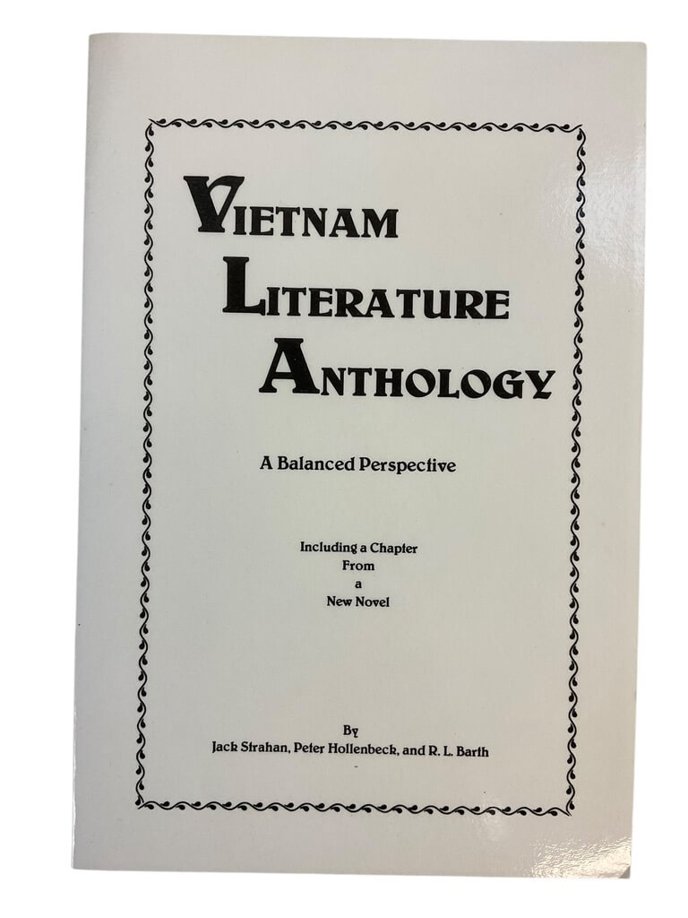US Vietnam Literature Anthology A Balanced Perspective Reference Book US Vietnam Literature Anthology A Balanced Perspective Reference Book