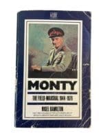 WW2 Post War Monty The Field Marshall Vol 3 1944 - 1976 Reference Book