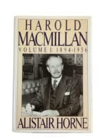 British Harold Macmillan Volume 1 1894 to 1956 Hardcover Reference Book British Harold Macmillan Volume 1 1894 to 1956 Hardcover Reference Book