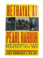 WW2 US Betrayal at Pearl Harbor Rusbridger Nave Hardcover Reference Book