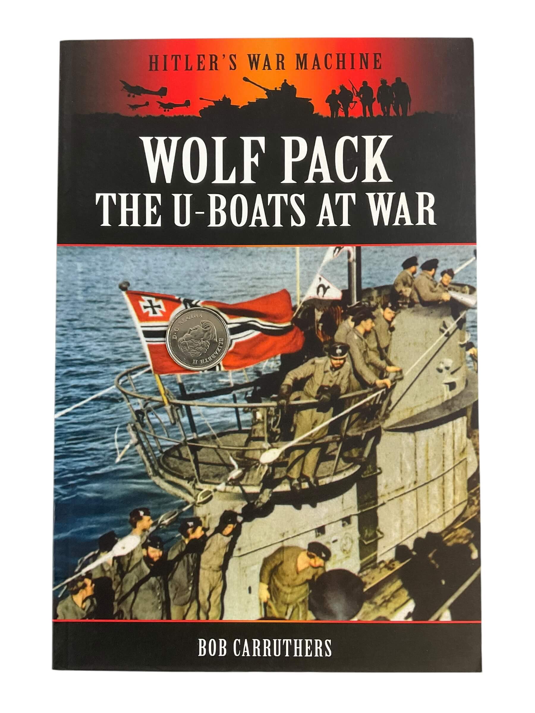WW2 German Kriegsmarine Wolf Pack The U-Boats at War New Softcover Reference Book WW2 German Kriegsmarine Wolf Pack The U-Boats at War New Softcover Reference Book