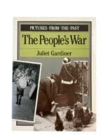 WW2 British Home Front The Peoples War Juliet Gardiner Softcover Reference Book