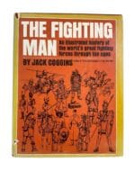 US British French Japan Etc Fighting Man Through The Ages Reference Book