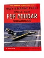 Cold War USN Navy & Marine Fleet Single Seat F9F Cougar Squadrons Reference Book