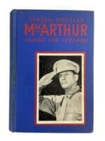 WW2 US Army General Douglas MacArthur Fighter for Freedom Reference Book