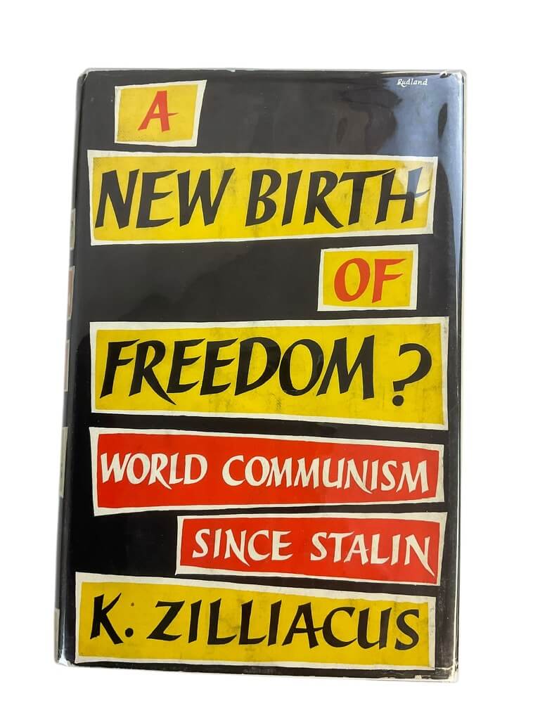 Cold War - A New Birth of Freedom? World Communism Since Stalin Reference Book Cold War - A New Birth of Freedom? World Communism Since Stalin Reference Book