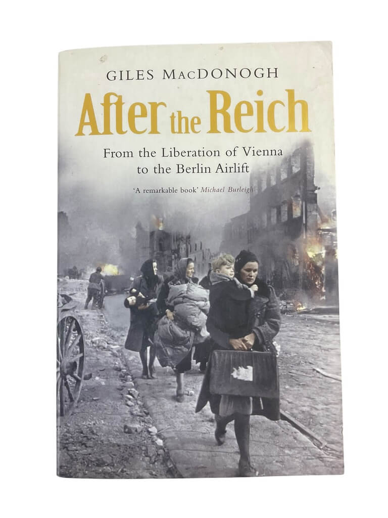 WW2 German After The Reich Liberation to Vienna to Berlin Airlift Reference Book WW2 German After The Reich Liberation to Vienna to Berlin Airlift Reference Book