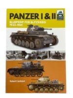 WW2 German Panzer I & II Blueprint For Blitzkrieg 1933-1941 Reference Book WW2 German Panzer I & II Blueprint For Blitzkrieg 1933-1941 Reference Book