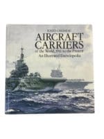 USN RCN RN Japan German Navy Aircraft Carriers Of The World Reference Book