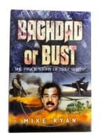 US Baghdad Or Bust The Inside Story Of The Gulf War 2 Reference Book