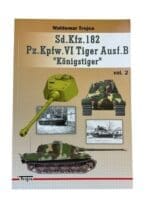 WW2 German SdKfz 182 Tiger Konigstiger Volume 2 Reference Book