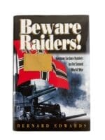 WW2 German Kriegsmarine Beware Raiders German Surface Raiders HC Reference Book