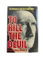 WW2 German To Kill The Devil Used Hardcover Reference Book