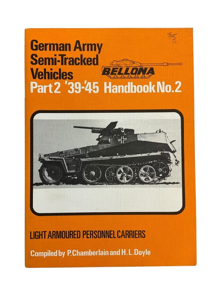 WW2 German Army Semi Tracked Vehicles Part 2 Bellona No 2 SC Reference Book WW2 German Army Semi Tracked Vehicles Part 2 Bellona No 2 SC Reference Book