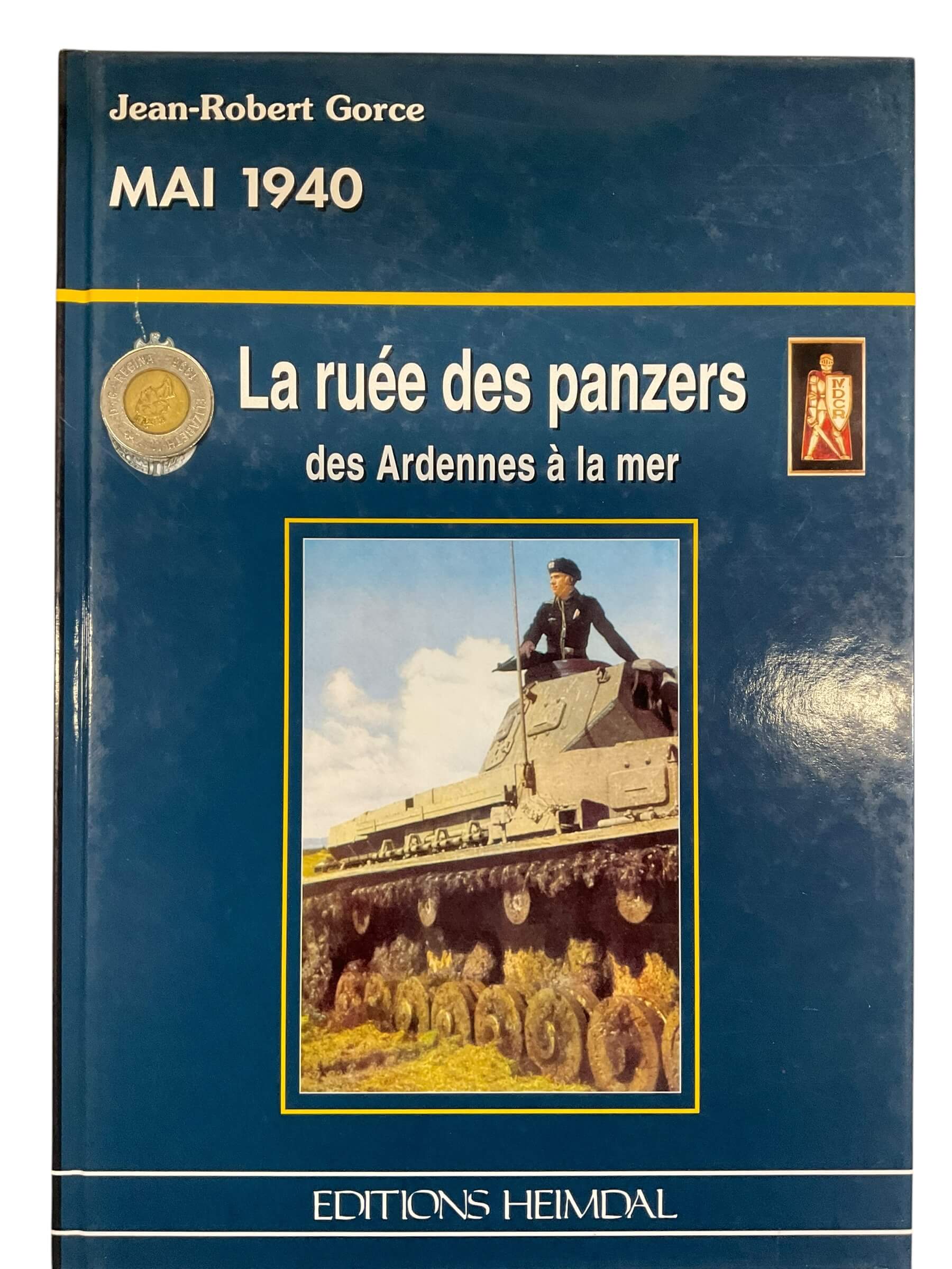 WW2 German The Rush of Panzers from the Ardennes to the Sea FRENCH TEXT New Hardcover Reference Book WW2 German The Rush of Panzers from the Ardennes to the Sea FRENCH TEXT New Hardcover Reference Book