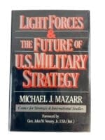 US USMC Light Forces And The Future Of US Military Strategy Reference Book
