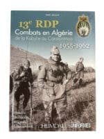 French 13 RDP Combats in Algeria Kabylie au Constantinois FR TEXT Reference Book