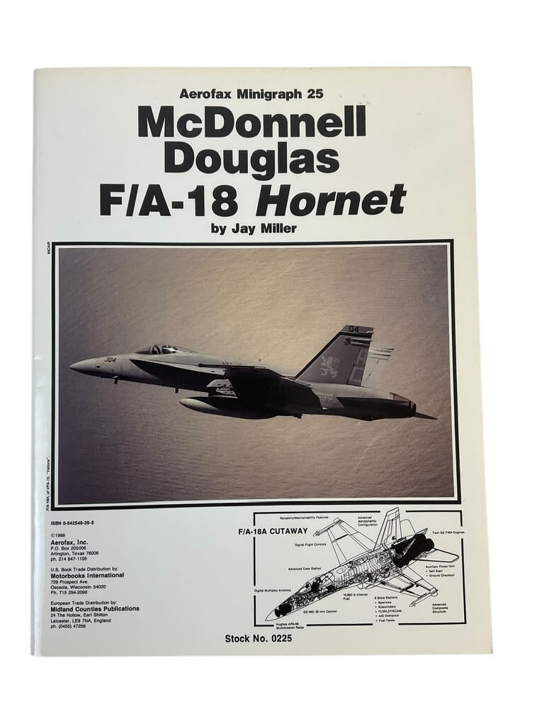 McDonnell Douglas FA 18 Hornet Aerofax MiniGraph 25 Reference Book McDonnell Douglas FA 18 Hornet Aerofax MiniGraph 25 Reference Book
