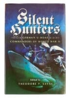 WW2 German Kriegsmarine Silent Hunters German U-Boat Commanders Reference Book WW2 German Kriegsmarine Silent Hunters German U-Boat Commanders Reference Book
