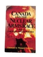 Canada and the Nuclear Arms Race Reference Book