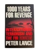 US Middle East 1000 Years For Revenge Terrorism & The FBI Book