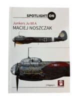 WW2 German Luftwaffe Junkers Ju 88 A Spotlight On New Hardcover Reference Book