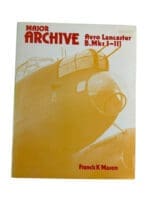 WW2 Britain RAF Major Archive Avro Lancaster B MK 1 to 3 Reference Book WW2 Britain RAF Major Archive Avro Lancaster B MK 1 to 3 Reference Book