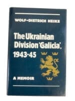WW2 German The Ukrainian Division Galicia 1943 to 45 A Memoir New Hardcover Reference Book